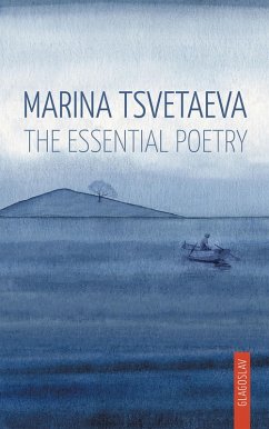 The Essential Poetry (eBook, ePUB) - Tsvetaeva, Marina