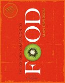 The Oxford Companion to Food (eBook, ePUB)
