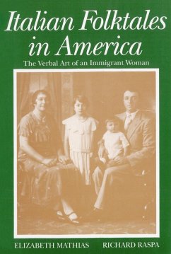 Italian Folktales in America (eBook, ePUB) - Mathias, Elizabeth