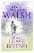 All That I Leave Behind (eBook, ePUB) - Bild 1