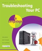 Troubleshooting Your PC in easy steps, 2nd edition (eBook, ePUB)