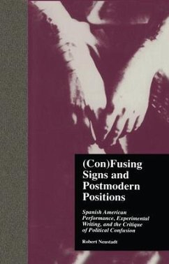 (Con)Fusing Signs and Postmodern Positions - Neustadt, Robert