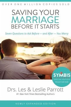 Saving Your Marriage Before It Starts - Parrott, Les and Leslie