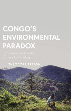 Congo's Environmental Paradox - Trefon, Theodore
