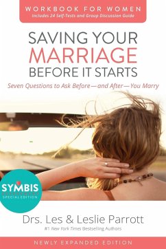 Saving Your Marriage Before It Starts Workbook for Women Updated - Parrott, Les And Leslie