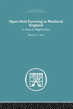 Open-Field Farming in Medieval Europe - Ault, Warren