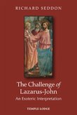 The Challenge of Lazarus-John