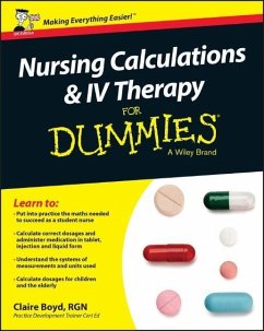 Nursing Calculations and IV Therapy For Dummies - UK - Boyd, Claire