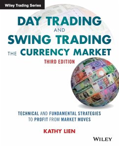 Day Trading and Swing Trading the Currency Market - Lien, Kathy