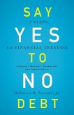 Say Yes to No Debt