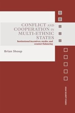 Conflict and Cooperation in Multi-Ethnic States - Shoup, Brian