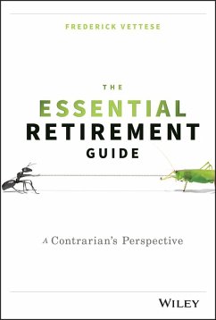 The Essential Retirement Guide - Vettese, Frederick