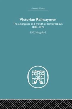 Victorian Railwaymen - Kingsford, P W