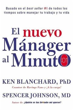 Nuevo Mánager Al Minuto (One Minute Manager - Spanish Edition) - Blanchard, Ken; Johnson, Spencer