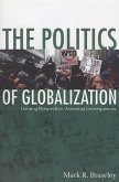 The Politics of Globalization