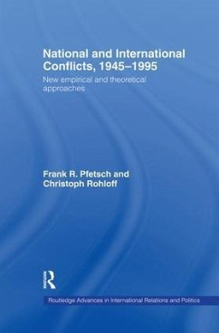 National and International Conflicts, 1945-1995 - Pfetsch, Frank R; Rohloff, Christoph
