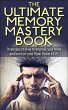 The Ultimate Memory Mastery Book -... - Bild 1