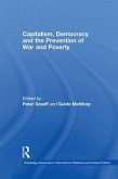 Capitalism, Democracy and the Prevention of War and Poverty