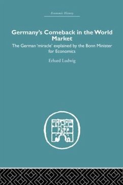 Germany's Comeback in the World Market - Erhard, Ludwig