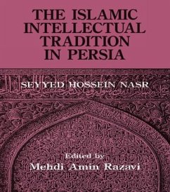 The Islamic Intellectual Tradition in Persia - Aminrazavi, Mehdi Amin Razavi; Nasr, Seyyed Hossein
