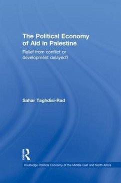 The Political Economy of Aid in Palestine - Taghdisi-Rad, Sahar
