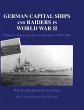 German Capital Ships and Raiders in... - Bild 1