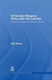 US Nuclear Weapons Policy After the Cold War