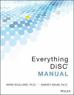 Everything DiSC Manual - Baum, Dabney; Scullard, Mark
