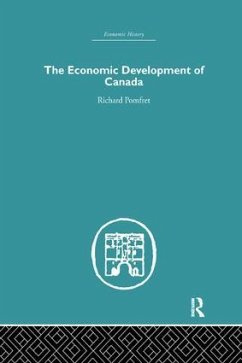 The Economic Development of Canada - Pomfret, Richard