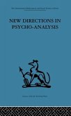 New Directions in Psycho-Analysis