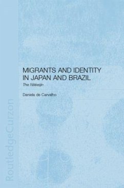 Migrants and Identity in Japan and Brazil - Carvalho, Daniela de