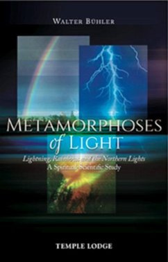 Metamorphoses of Light - Buhler, Walter
