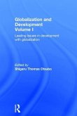 Globalization and Development Volume I