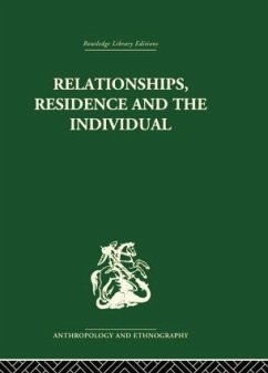 Relationships, Residence and the Individual - Gudeman, Stephen