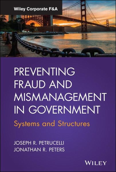 Preventing Fraud and Mismanagement in Government