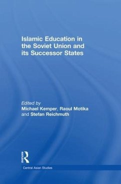 Islamic Education in the Soviet Union and Its Successor States