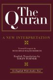 The Quran: A New Interpretation