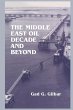 The Middle East Oil Decade and Beyond - Bild 1