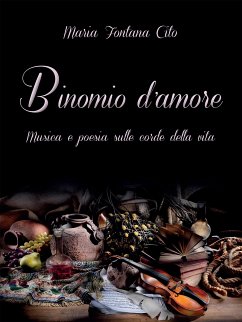 Binomio d’amore (eBook, ePUB) - Fontana Cito, Maria