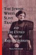 The Jewish White Slave Trade and the... - Bild 1