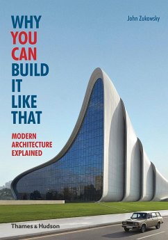 Why You Can Build it Like That - Zukowsky, John