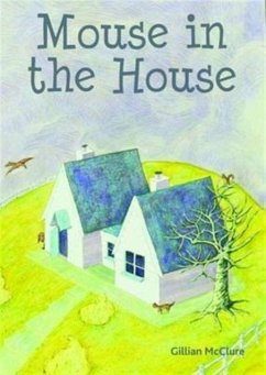 Mouse in the House - McClure, Gillian