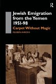 Jewish Emigration from the Yemen 1951-98