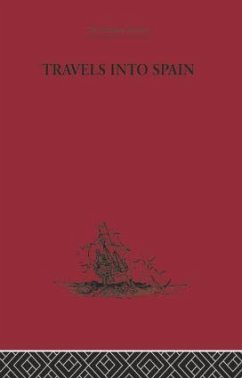 Travels into Spain - Madame D'Aulnoy