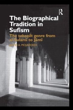 The Biographical Tradition in Sufism - Mojaddedi, Jawid A