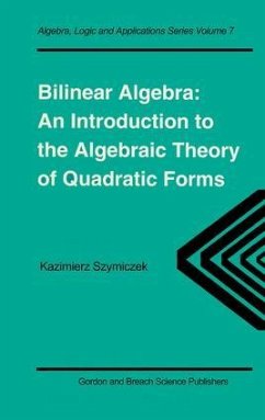 Bilinear Algebra - Szymiczek, Kazimierz