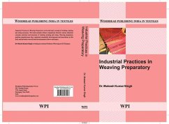 Industrial Practices in Weaving Preparatory - Singh, Mukesh Kumar