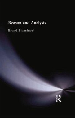 Reason and Analysis - Blanshard, Brand