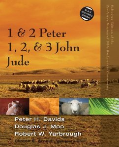 1 and 2 Peter, Jude, 1, 2, and 3 John - Davids, Peter H.; Moo, Douglas J.; Yarbrough, Robert