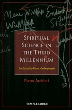 Spiritual Science in the Third Millennium - Archiati, Pietro